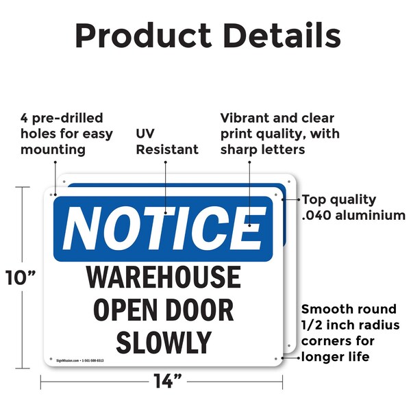 Warehouse Open Door Slowly, 14 In W X Rectangle, Aluminum